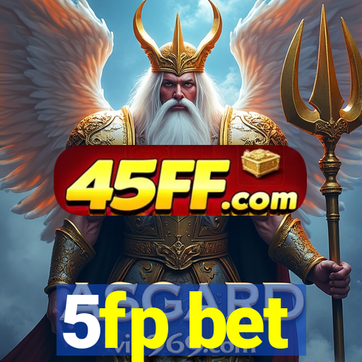 5fp bet